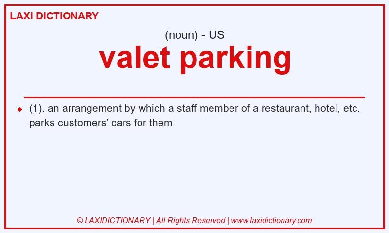 Definition valet parking in American English