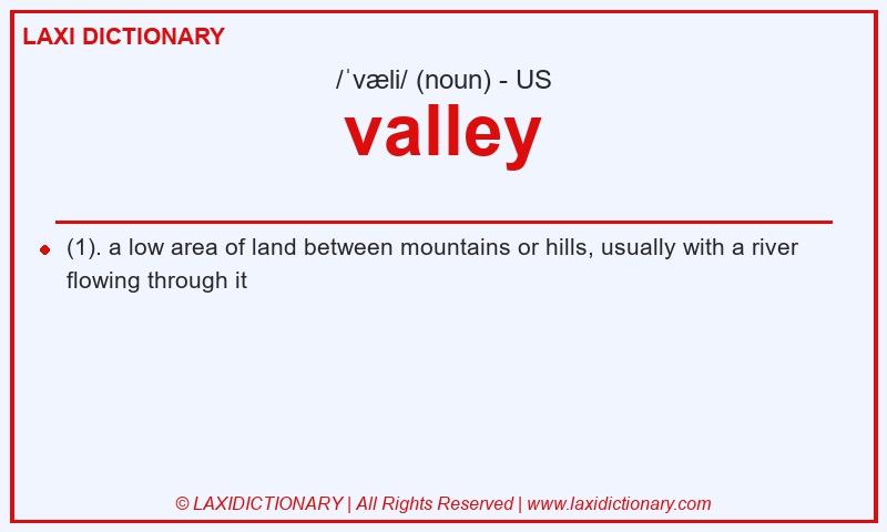 Definition valley in American English