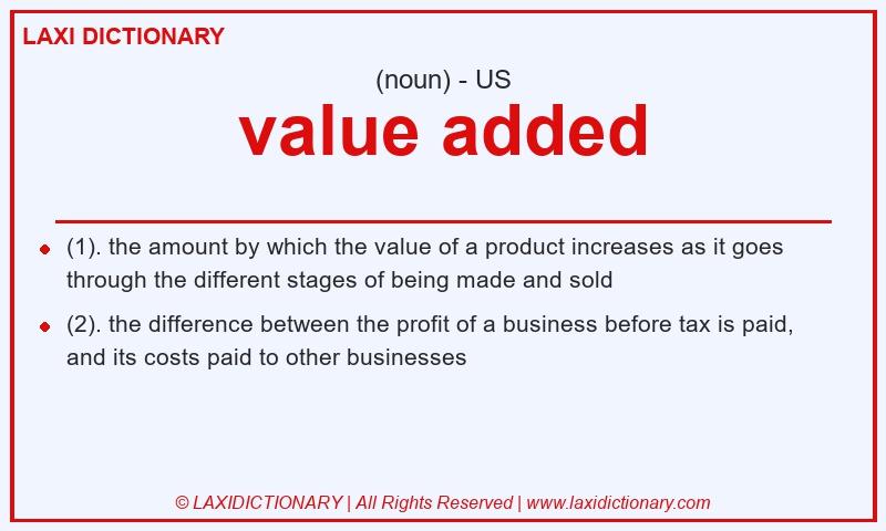 Definition value added in American English