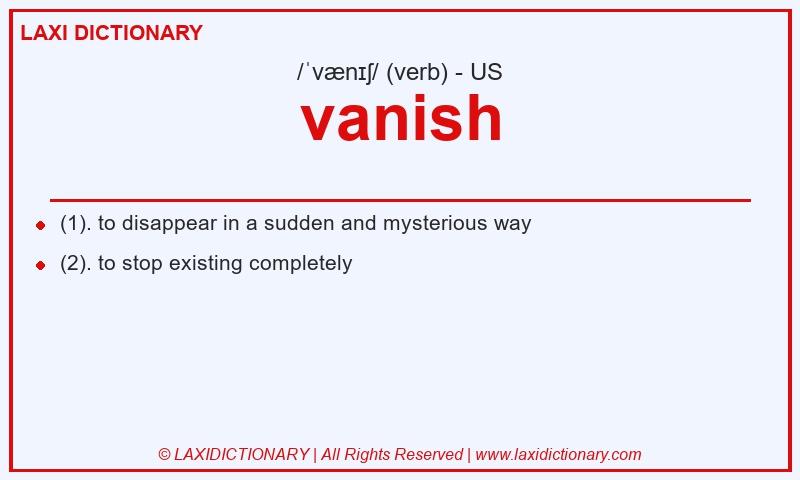 Definition vanish in American English