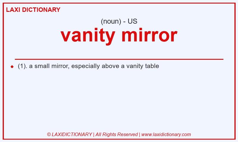 Definition vanity mirror in American English