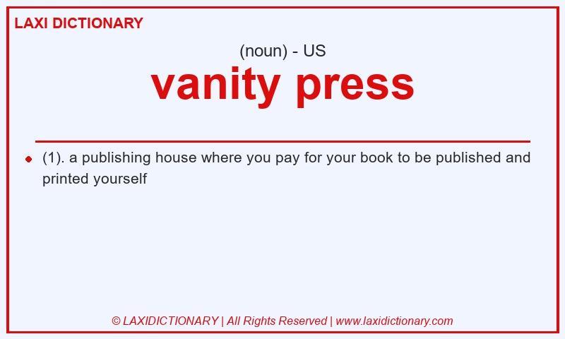 Definition vanity press in American English