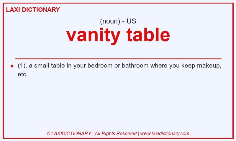 Definition vanity table in American English