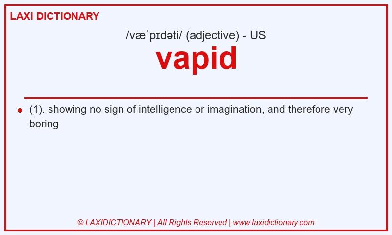 Definition vapid in American English