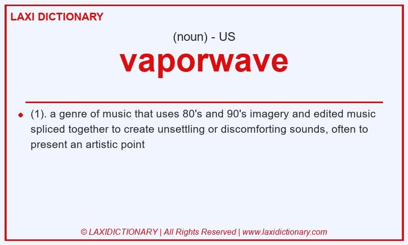 Definition vaporwave in American English