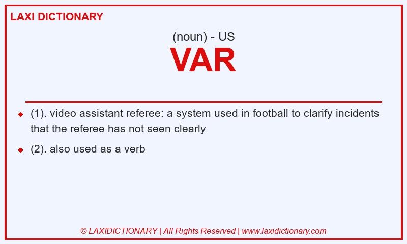 Definition VAR in American English