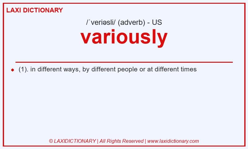 Definition variously in American English