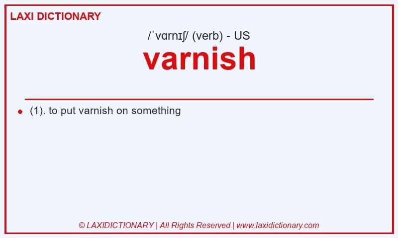 Definition varnish in American English