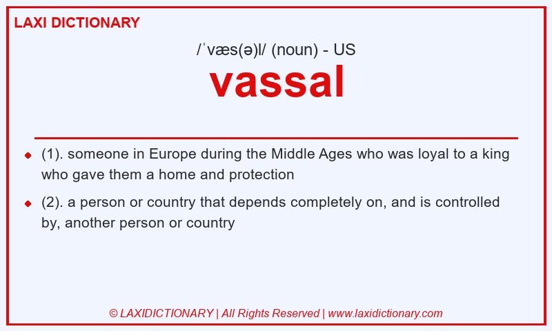 Definition vassal in American English