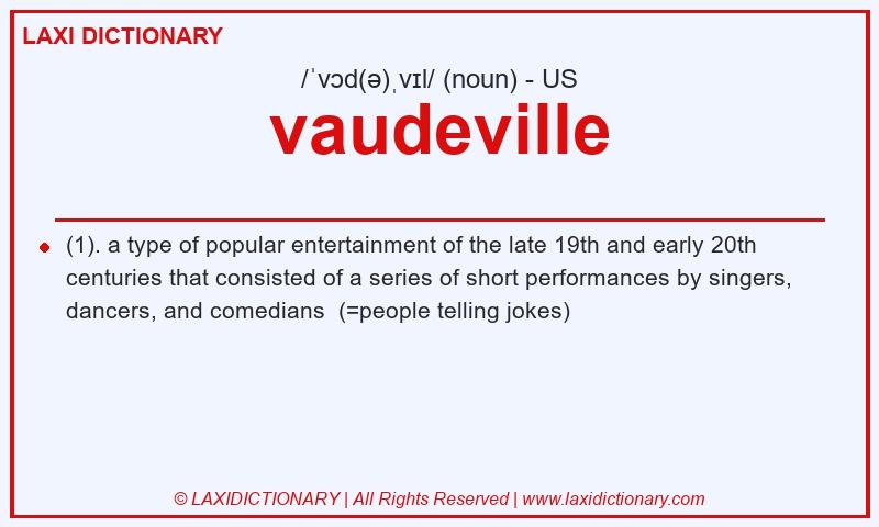 Definition vaudeville in American English