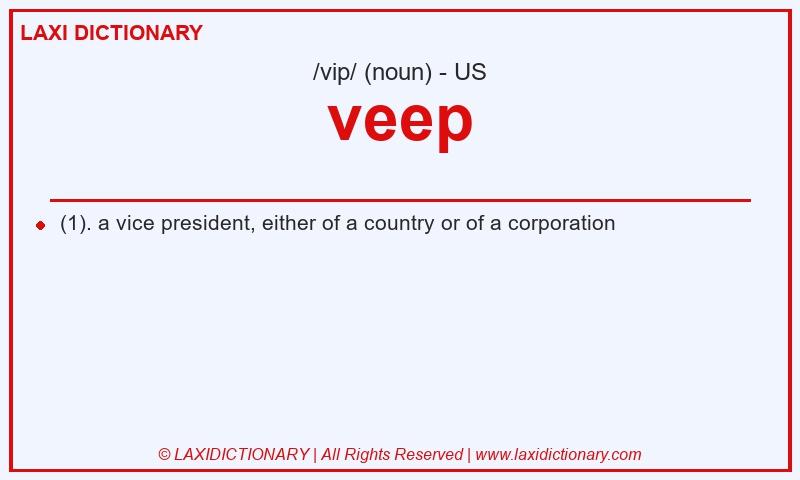 Definition veep in American English