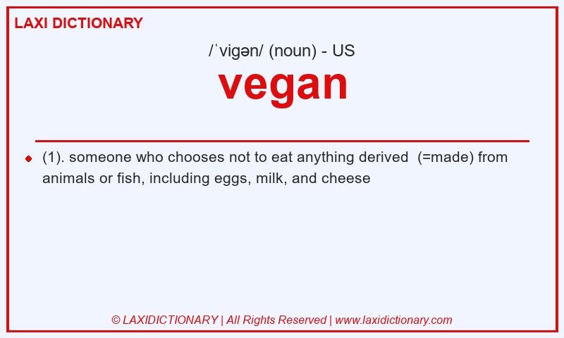 Definition vegan in American English