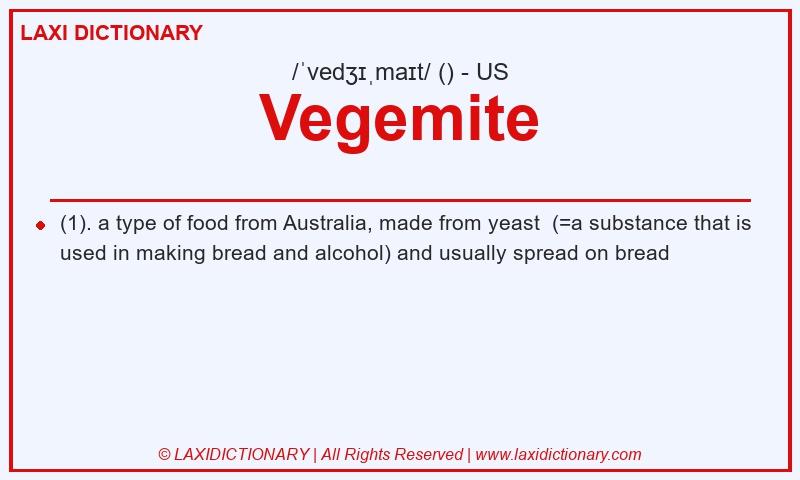 Definition Vegemite in American English