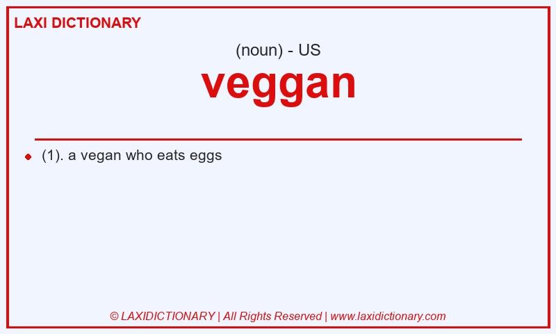 Definition veggan in American English