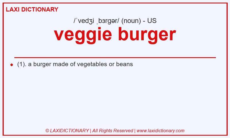 Definition veggie burger in American English