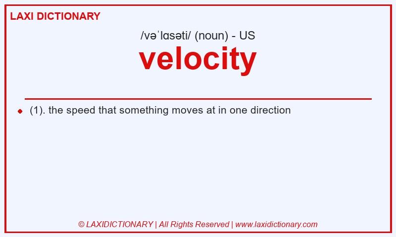 Definition velocity in American English