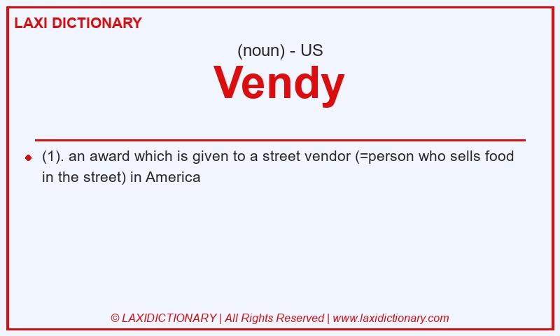 Definition Vendy in American English