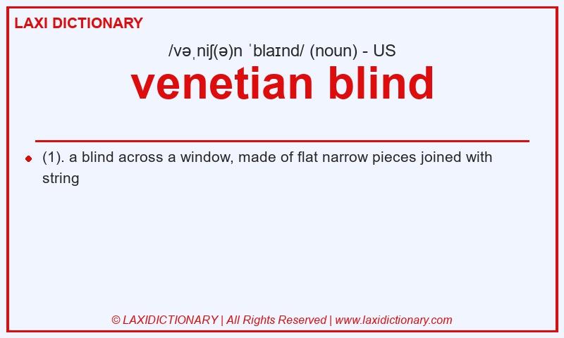 Definition venetian blind in American English
