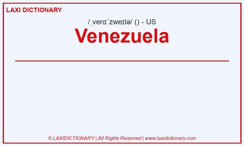 Definition Venezuela in American English