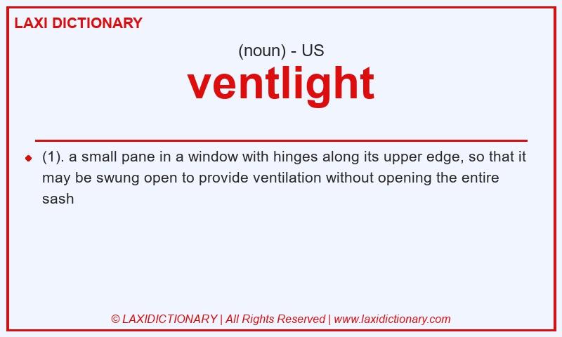 Definition ventlight in American English