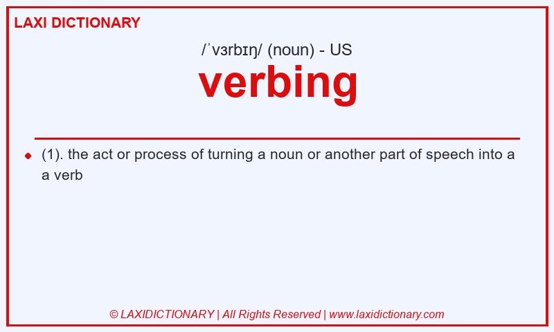 Definition verbing in American English