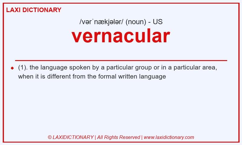 Definition vernacular in American English