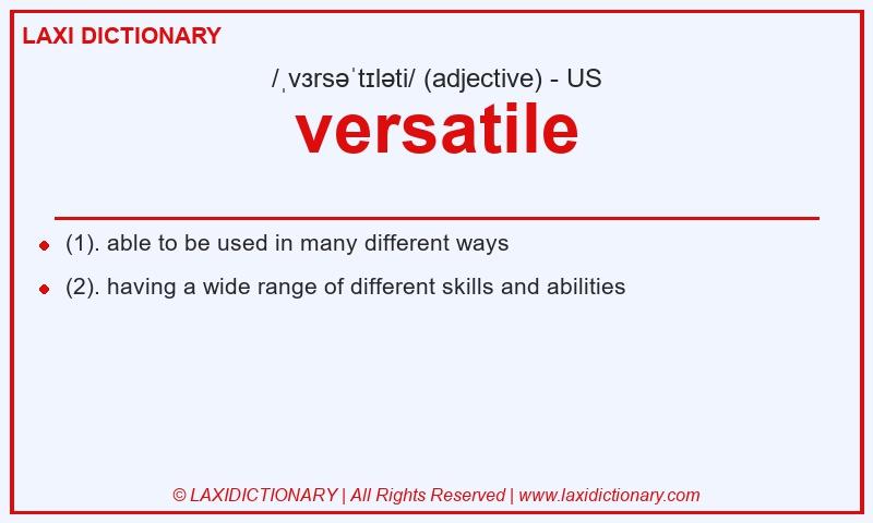 Definition versatile in American English