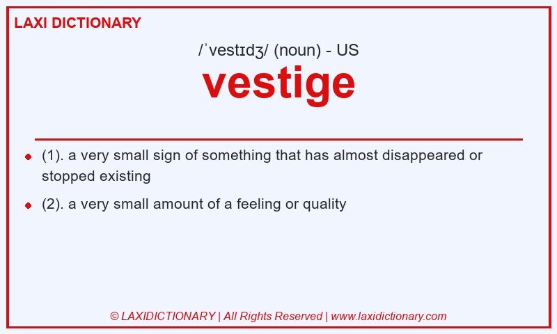 Definition vestige in American English