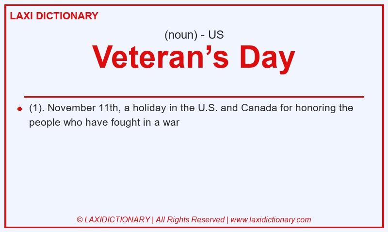 Definition Veteran’s Day in American English