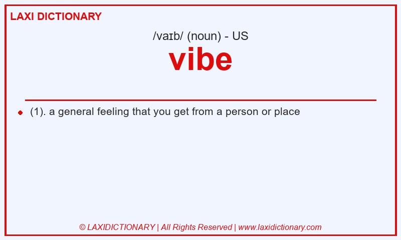 Definition vibe in American English