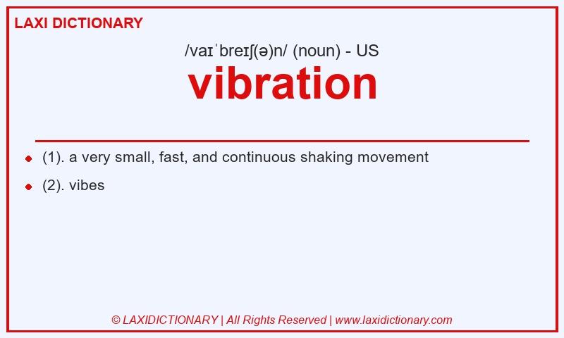 Definition vibration in American English