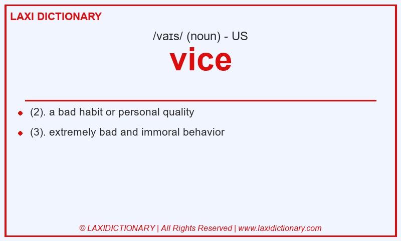 Definition vice in American English