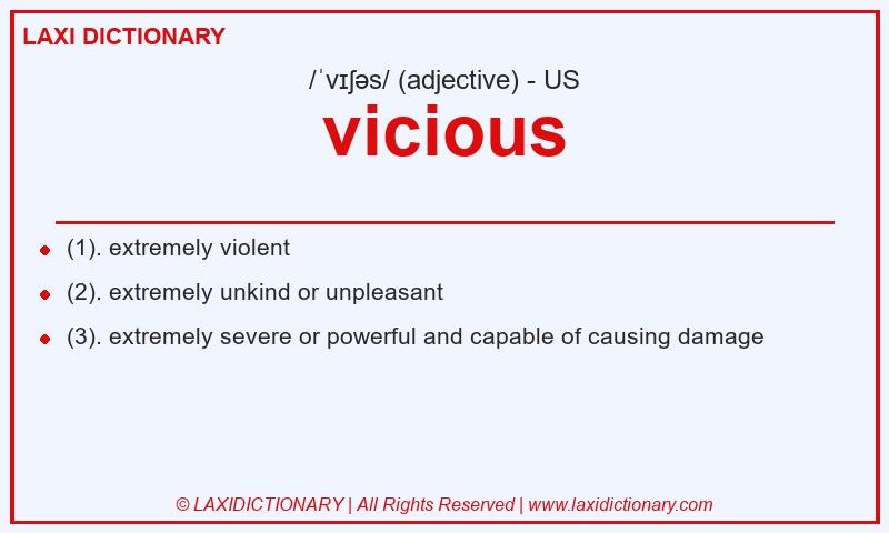 Definition vicious in American English
