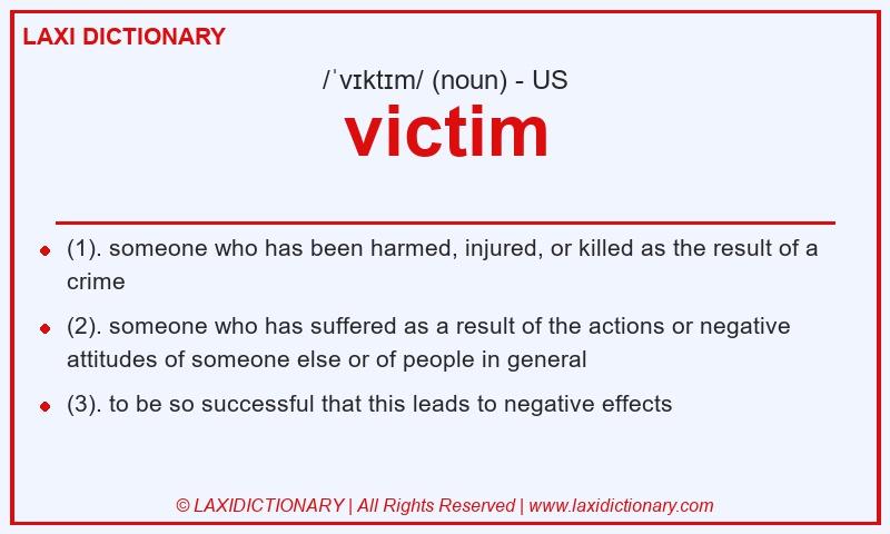 Definition victim in American English