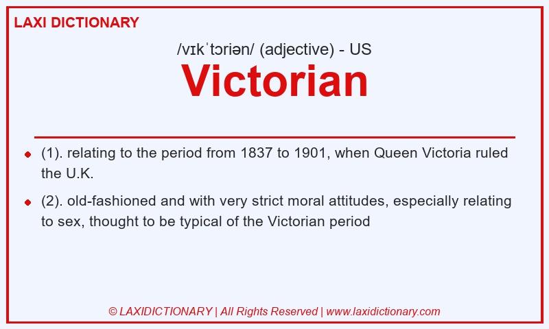 Definition Victorian in American English