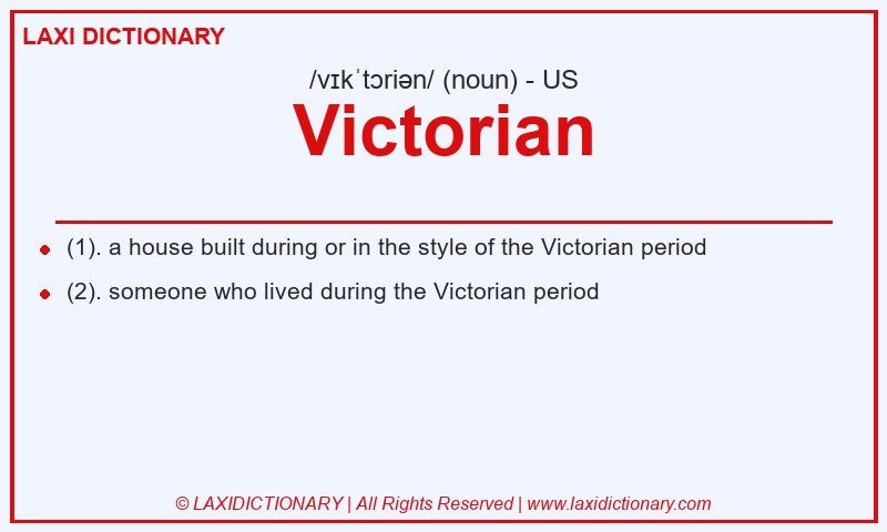 Definition Victorian in American English