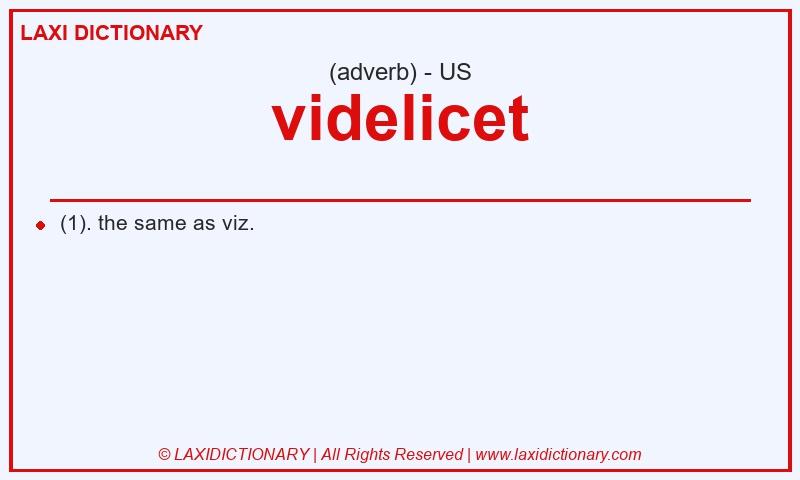 Definition videlicet in American English