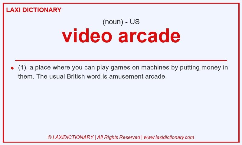 Definition video arcade in American English