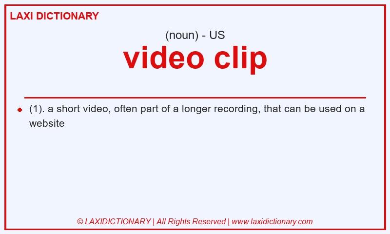 Definition video clip in American English