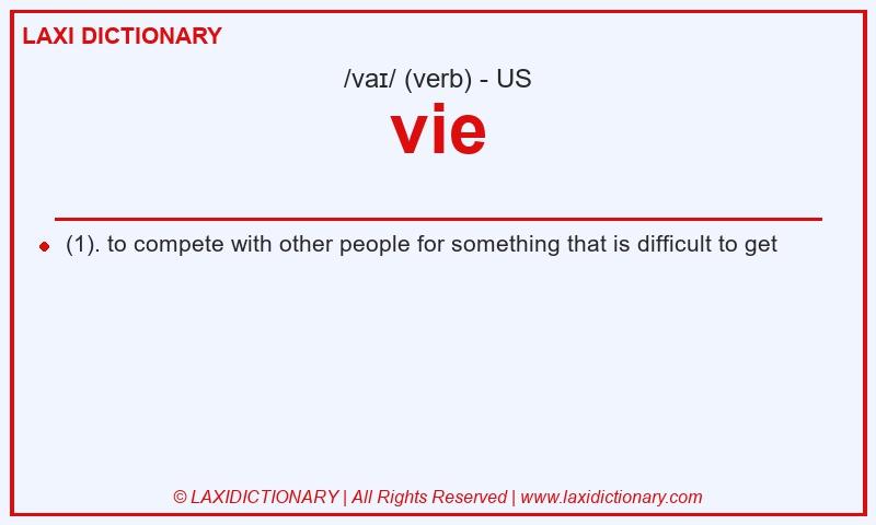 Definition vie in American English