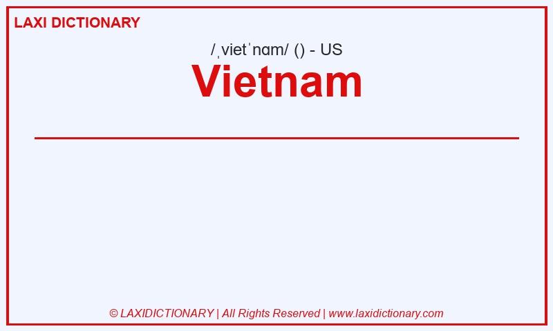 Definition Vietnam in American English