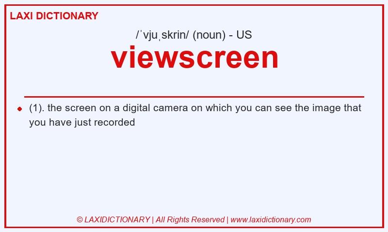 Definition viewscreen in American English