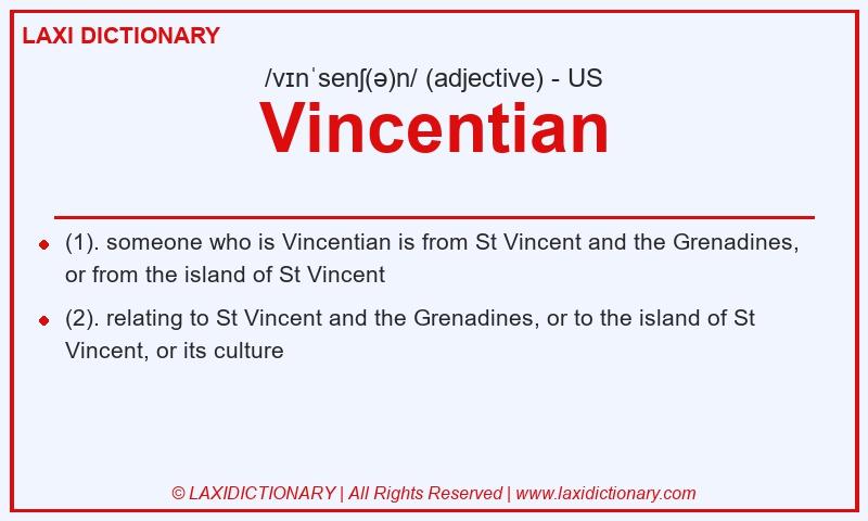 Definition Vincentian in American English