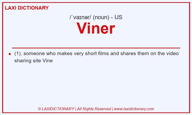 Definition Viner in American English