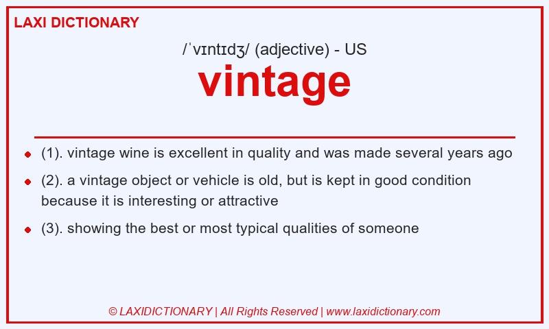 Definition vintage in American English
