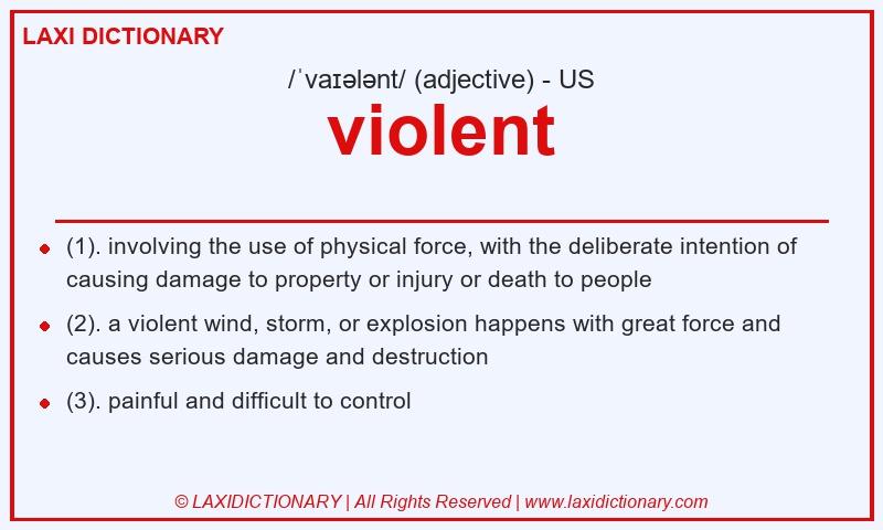 Definition violent in American English