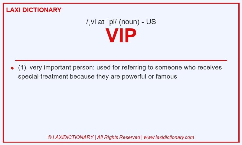 Definition VIP in American English