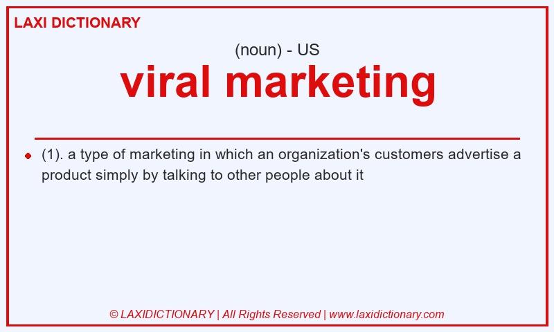 Definition viral marketing in American English