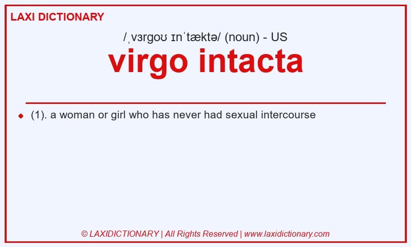 Definition virgo intacta in American English