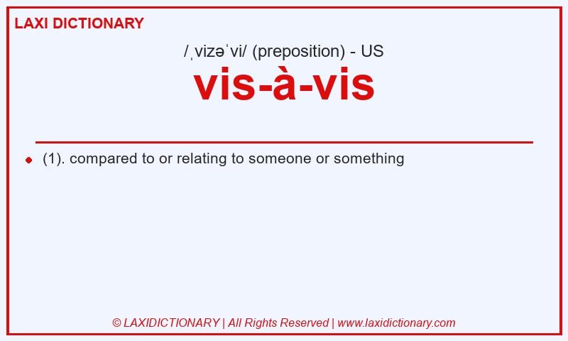 Definition vis-à-vis in American English
